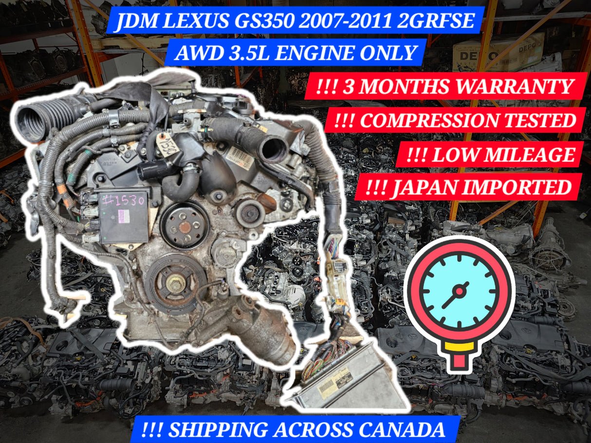 JDM Lexus GS350 2007, 2008, 2009, 2010, 2011 2GRFSE AWD 3.5L V6 Engine Only / STOCK NO: 1530